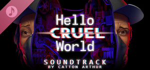 Hello Cruel World Soundtrack banner