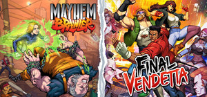 Mayhem Brawler + Final Vendetta banner