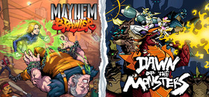 Mayhem Brawler + Dawn of the Monsters banner