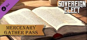 Sovereign Elect - Mercenary Gather Pass banner