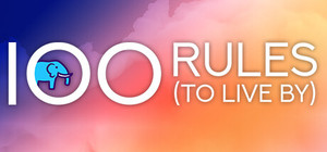 100 Rules (To Live By) banner