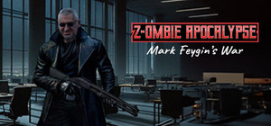 Z-ombie Apocalypse - Mark Feygin's War banner