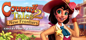 Country Tales 2: New Frontiers Collector's Edition banner
