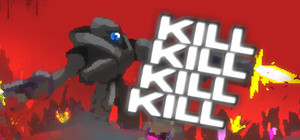 KILL KILL KILL KILL banner