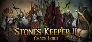 Stones Keeper II: Chaos Lord banner