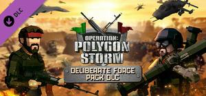 Operation: Polygon Storm - Deliberate Force Pack banner