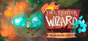 Firefighter Wizard: The Elemental Order banner