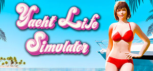 Yacht Life Simulator banner