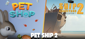 PET SHIP 2 banner