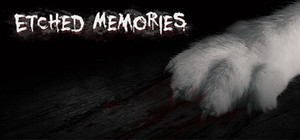 Etched Memories banner
