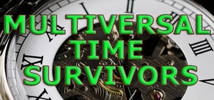 MULTIVERSAL TIME SURVIVORS banner