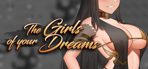The Girls of your Dreams banner
