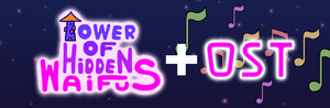 Tower of Hidden Waifus + Original Soundtrack banner