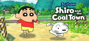 Shin chan: Shiro and the Coal Town banner