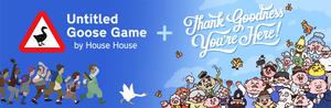 Untitled Goose Game & Thank Goodness You're Here! Bundle banner