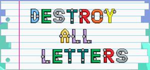 Destroy All Letters banner