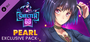 Shelter 69 - Exclusive Pearl Pack banner