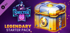 Shelter 69 - Legendary Starter Pack banner