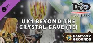 Fantasy Grounds - D&D Classics:UK1 Beyond the Crystal Cave (1E) banner