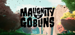 Malignity of Goblins banner