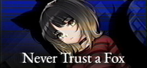 Never Trust a Fox banner
