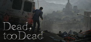Dead, too dead banner