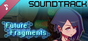 Future Fragments Soundtrack banner