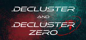 .Decluster & .Decluster Zero + OST banner