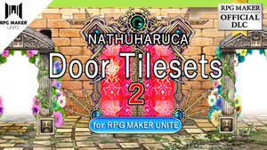 NATHUHARUCA Door Tilesets2 for RPG MAKER UNITE banner