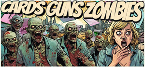 CARDS GUNS ZOMBIES banner