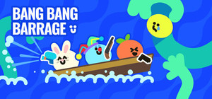 Bang Bang Barrage banner