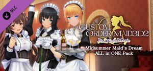 CUSTOM ORDER MAID 3D2 It's a Night Magic Midsummer Maid's Dream ALL in ONE Pack banner
