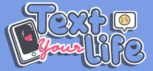 Text Your Life banner