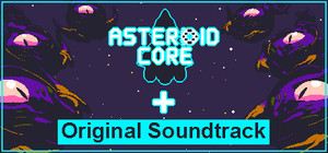 Asteroid Core + Soundtrack banner