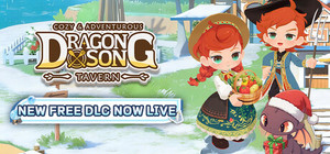 Dragon Song Tavern: Cozy & Adventurous banner