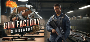 Gun Factory Simulator banner