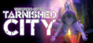 Whispers of the Tarnished City banner