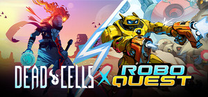 Dead Cells x Roboquest banner