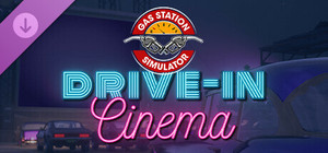 Gas Station Simulator - Drive-In Cinema banner