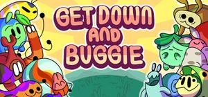Get Down and Buggie banner