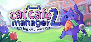 Cat Cafe Manager 2: Big City Bliss banner