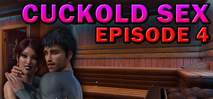 Cuckold Sex - Episode 4 banner