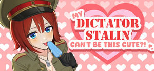 My Dictator Stalin Can't Be This Cute ?! banner