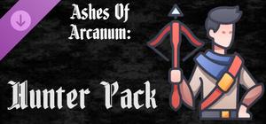 Ashes of Arcanum: AoA - The Hunter Pack banner
