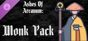 Ashes of Arcanum: AoA - Monk Pack banner