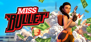 Miss Bullet banner