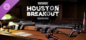 PAYDAY 3: Houston Breakout Weapon Pack banner