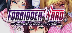 Forbidden Ward: Raunchy Recovery Plan banner