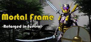 Mortal Frame: Reforged in Survival banner