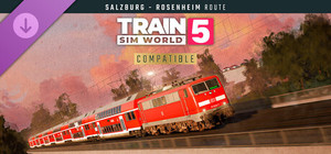 Train Sim World® 5: Bahnstrecke Salzburg - Rosenheim Route Add-On banner